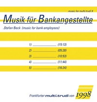 Musik f�r Bankangestellte